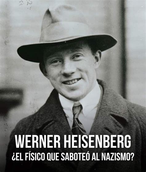 Werner Heisenberg Físico Y Teórico Aleman El Candelabro