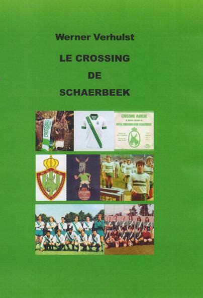 Le Crossing De Schaerbeek Top Boek