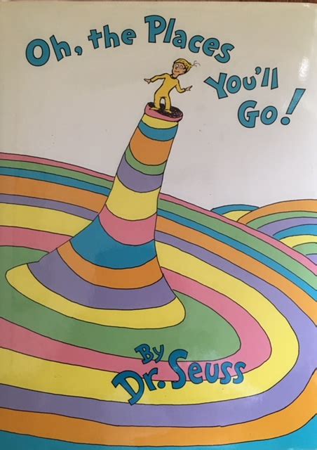 Oh Places Youll Go Dr Seuss Vivian Lawry