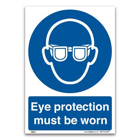 Eye Protection Must Be Worn Sign