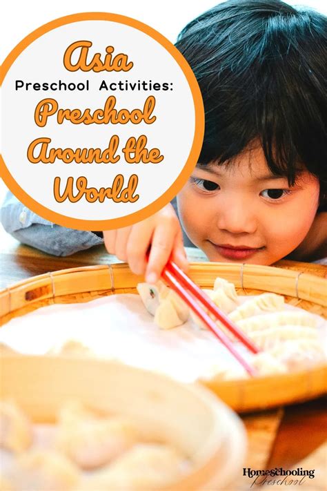 Asia Preschool Activities Preschool Around The World Homeschooling