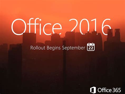 Microsoft Office 2016 for Windows Rollout Begins September 22 ...