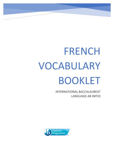 French Ab Initio Ib Vocabulary Booklet Teaching Resources