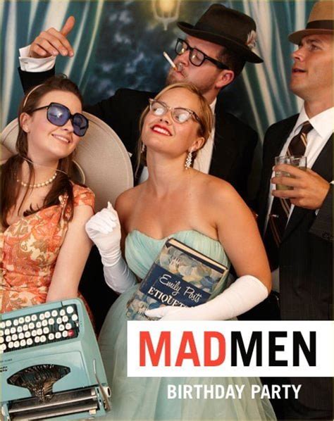 Real Parties Mad Men Birthday Hostess With The Mostess®