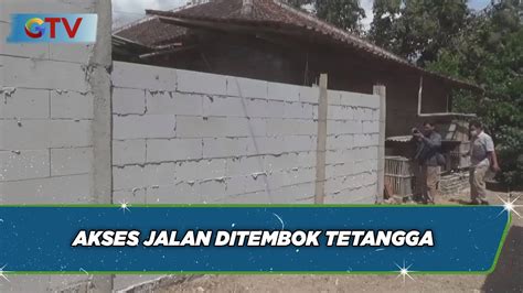 Terlibat Cekcok Akses Jalan Ditembok Tetangga BIM 14 09 YouTube