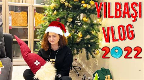 YILBAŞI VLOG 2022 Yılbaşı Ağacı Yılbaşı Süsleri IKEA YouTube