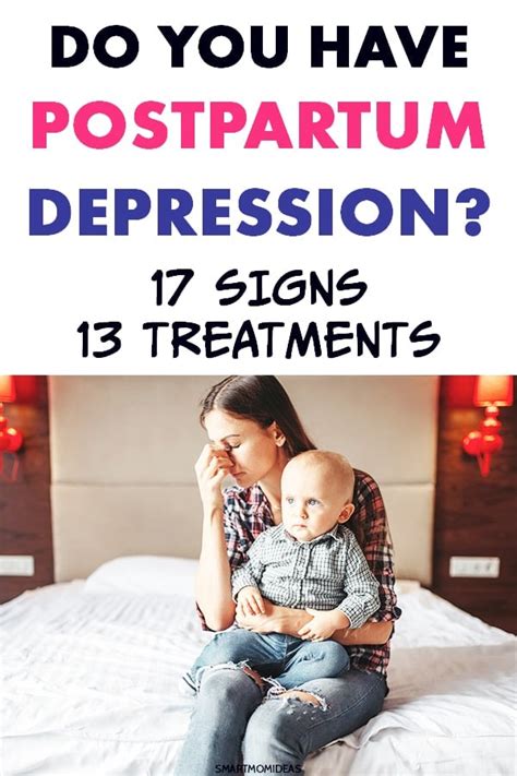 17 Signs Of Postpartum Depression And How To Overcome It Smart Mom Ideas