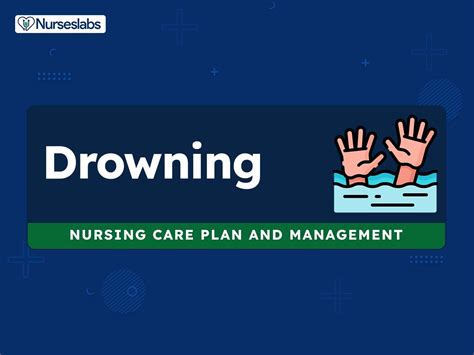 6 Drowning Submersion Injury Nursing Care Plans Nurseslabs