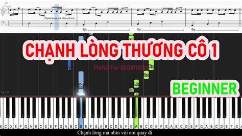 CHẠNH LÒNG THƯƠNG CÔ 1 Huy Vạc ft Non Hanta PIANO For BEGINNERS