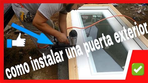 Como Instalar Una Puerta Exterior YouTube