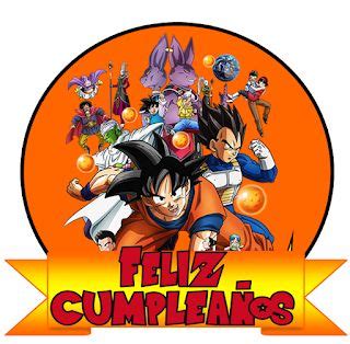 Toppers Feliz Cumplea Os Dragon Ball Z Dragon Ball Dragon Ball Z