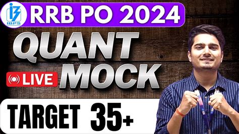 IBPS RRB PO Prelims 2024 LIVE Mock Test With Timer Quant RRB PO Paper