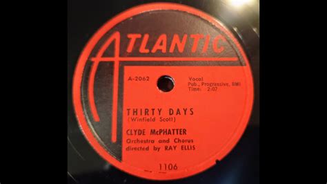 Thirty Days Clyde McPhatter 78rpm YouTube