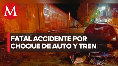 En Aguascalientes Reportan Dos Muertos Por Choque Entre Un Tren Y Un