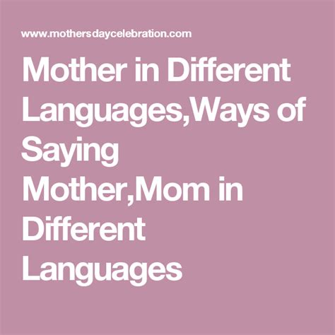 Mother In Different Languages Ways Of Saying Mother Mom In Different Languages Different