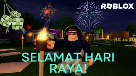 Sambut Hari Raya Di Roblox Eid Mubarak Youtube