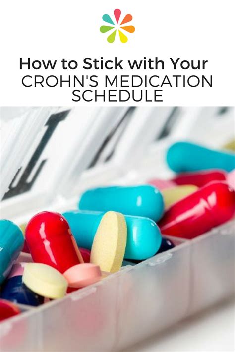 How To Stick With Your Crohns Disease Medication Schedule Crohns