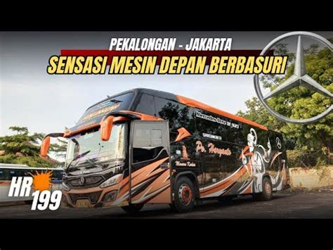 TRIP PO HARYANTO 199 SENSASI MESIN DEPAN BERBASURI ASIK CREWNYA RAMAH