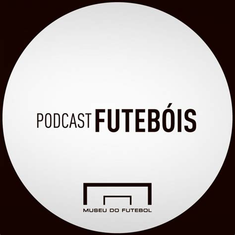 Futeb Is Podcast On Spotify