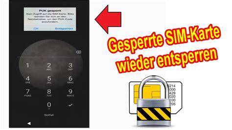 Gesperrte SIM Karte Wieder Entsperren PIN PUK Vergessen Simkarte