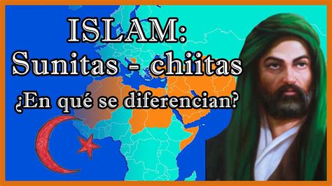 Diferencia Entre Musulmanes Sunitas Chiitas Y Jariy Es El Mapa