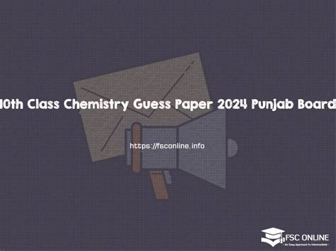 10th Class Chemistry Guess Paper 2024 Punjab Board