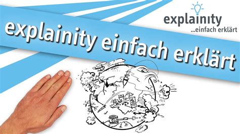 Explainity Einfach Erklärt Explainity® Erklärvideos Youtube