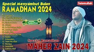 Spesial Menyambut Ramadhan Maher Zain Full Album Playlist