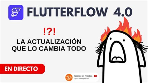 Las Nuevas Funcionalidades De Flutterflow Que Cambiar N El