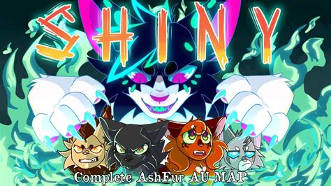 SHINY COMPLETE WARRIORS ASHFUR AU MAP YouTube