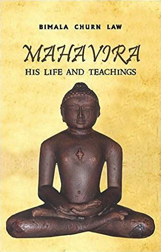 Mahavira : His Life and teachings – Vajra Books