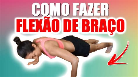 Flexão de Braço O Melhor Exercício Pro Tchauzinho YouTube