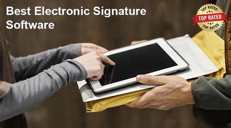 Best Electronic Signature Software In