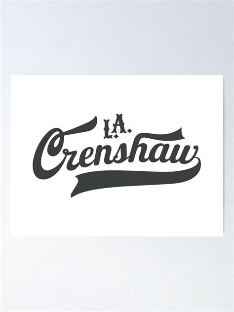 "Los Angeles Crenshaw - LA Crenshaw - LA Crenshaw logo" Poster for Sale by Boogosh | Redbubble