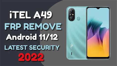 Itel A49 And A58 Pro A661l Frp Remove Android 11 New Method Itel A49 A661l Frp Bypass Youtube