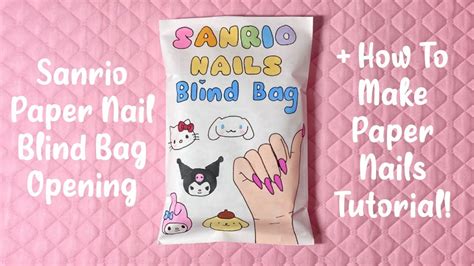 Paper Diy Sanrio Nails Blind Bag Asmr Tutorial Applefrog Youtube