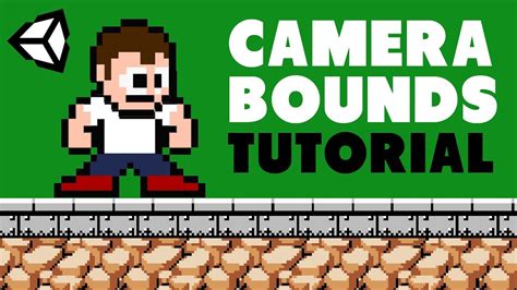 Game Dev Tutorial Howto Set Camera Boundaries And Limits In Unity And C Youtube