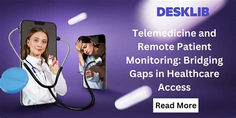 Telemedicine Remote Monitoring Bridging Healthcare Gaps