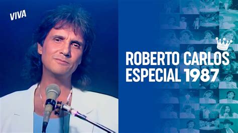 Roberto Carlos Especial 1987 Reprise 2024 Hd 1080p Youtube