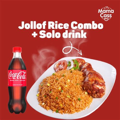 Jollof Rice Solo Drink Mama Cass Restaurant Limited