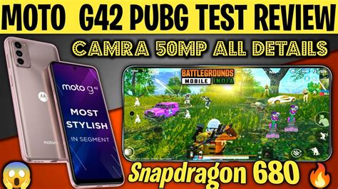 Moto G42 Pubg Bgmi Test Motorola G42 Unboxing Moto Pubggraphics Test