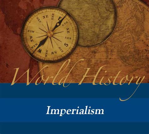 World History Topic Imperialism