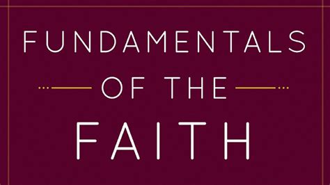 Introduction To Fundamentals Of The Faith Truth Bible Church