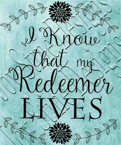 I Know That My Redeemer Lives Svg Png Jpeg Etsy