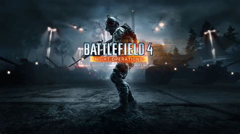 Battlefield 4 Night Operations Dlc Wallpapers Hd Wallpapers Id 16846