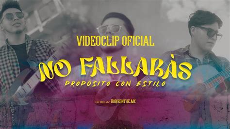 No Fallar S Prop Sito Con Estilo Video Oficial Youtube