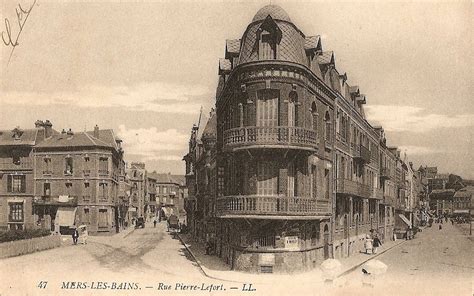 Photos Et Carte Postales Anciennes De Mers Les Bains Mairie De Mers