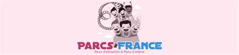 Carte Parcs D Attraction En France Liste Et Fiches Pratiques