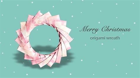 圣诞花环手工折纸 圣诞节手工折纸 Origami Christmas Wreath Origami Christmas YouTube