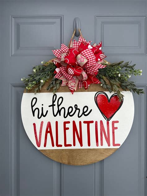 Hi There Valentine Door Hanger Valentines Door Hanger Valentine Wood